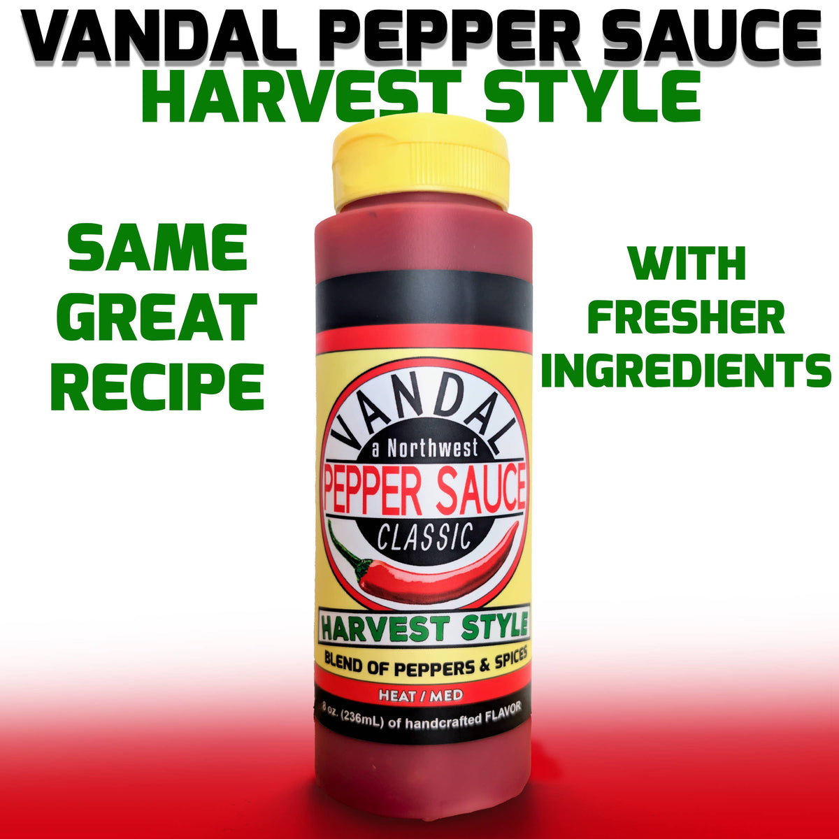 VPSH: VANDAL PEPPER HARVEST STYLE - Northwest Classic (med): English / 8oz