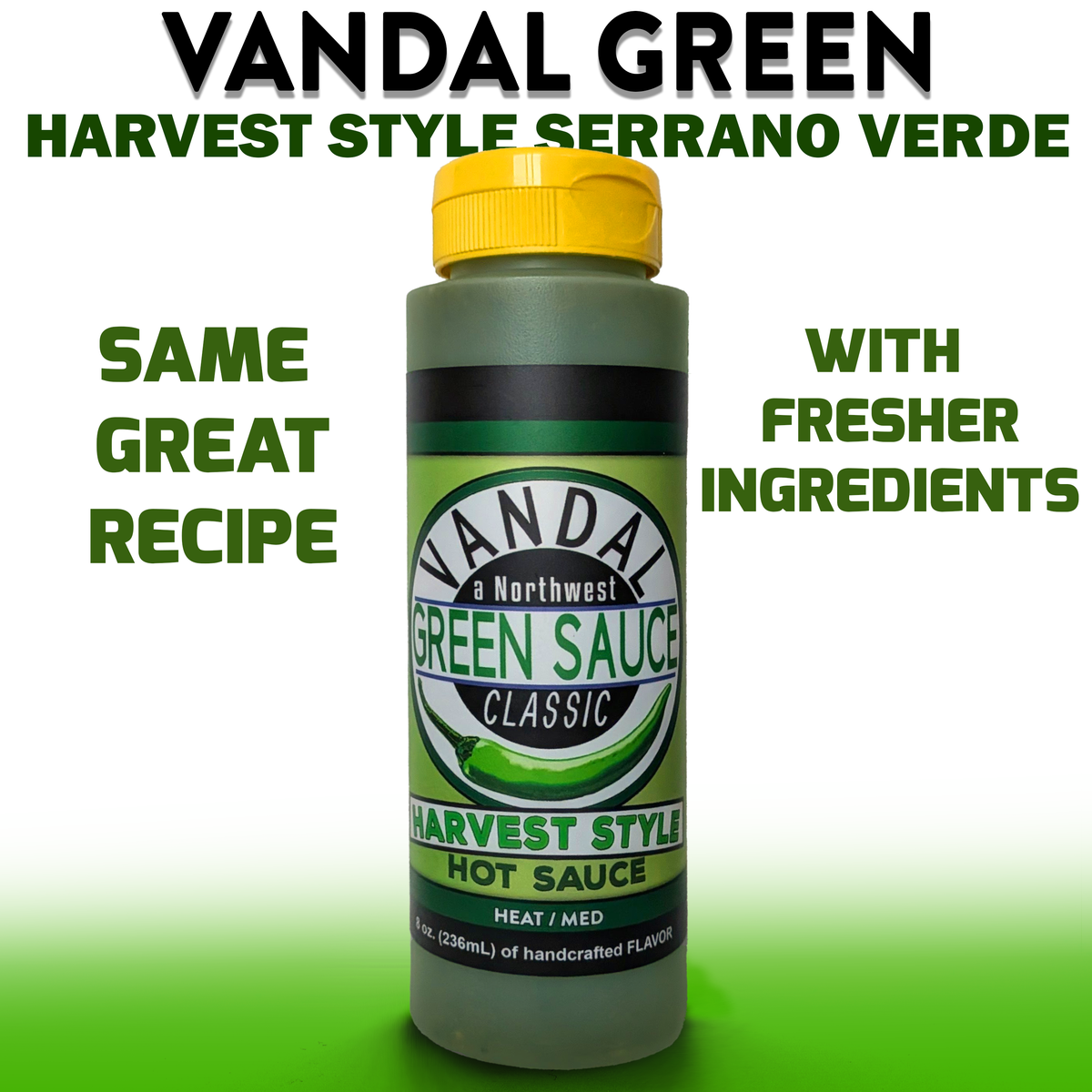 VGHA: VANDAL GREEN HARVEST - Serrano Verde (mild-med): English / 8oz